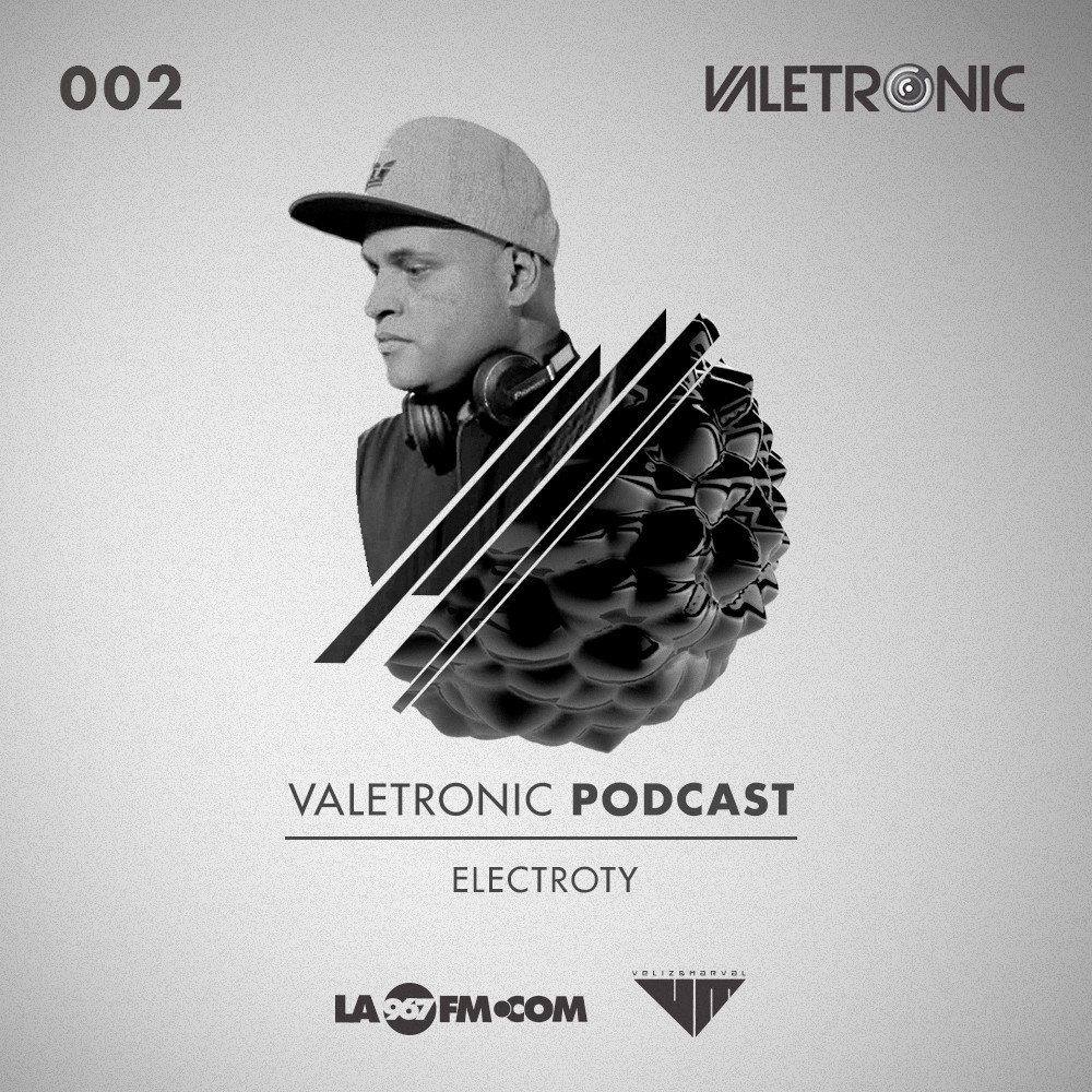 Valetronic_Podcast_002_Electroty