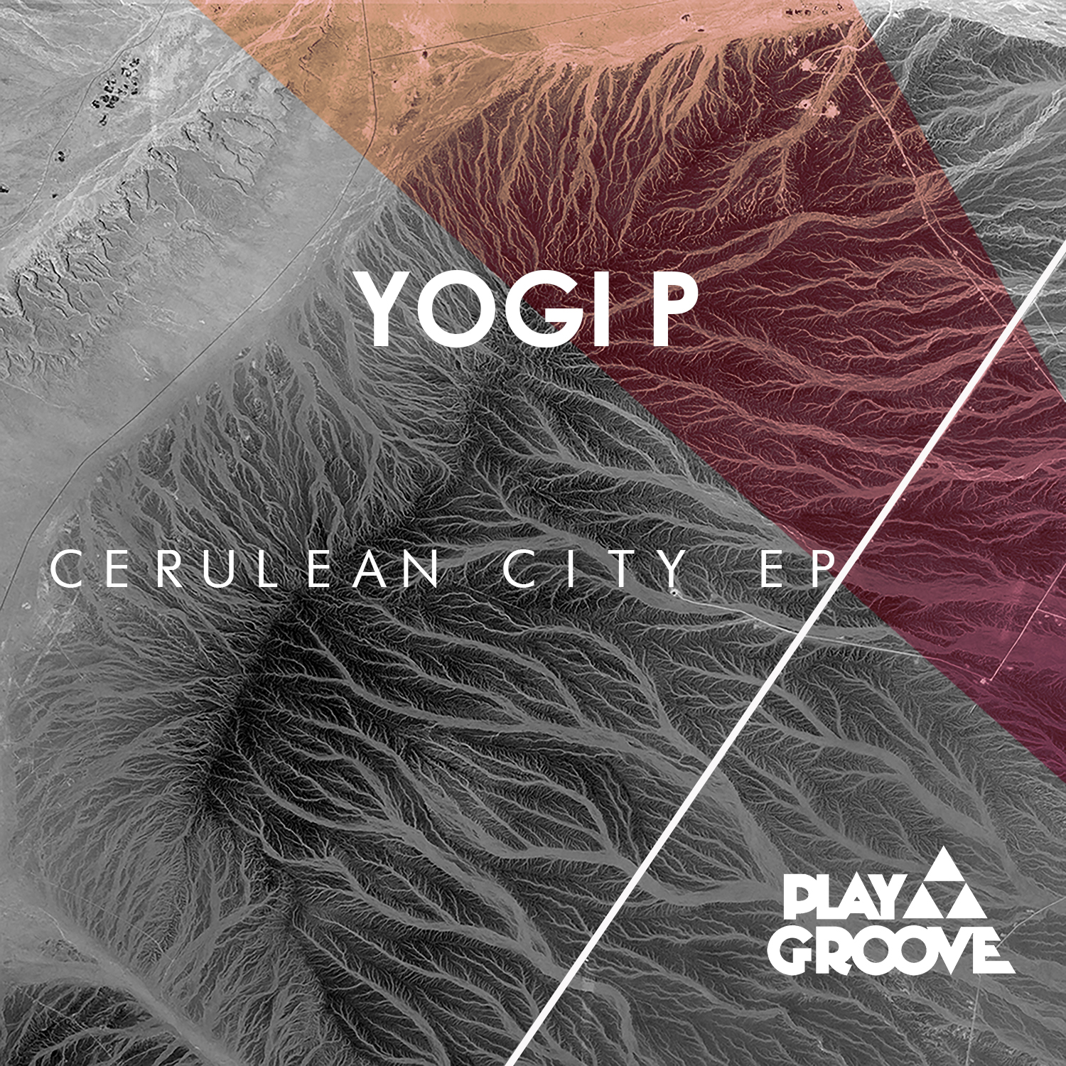 YOGI P presents CERULEAN CITY EP [Play Groove Recordings]