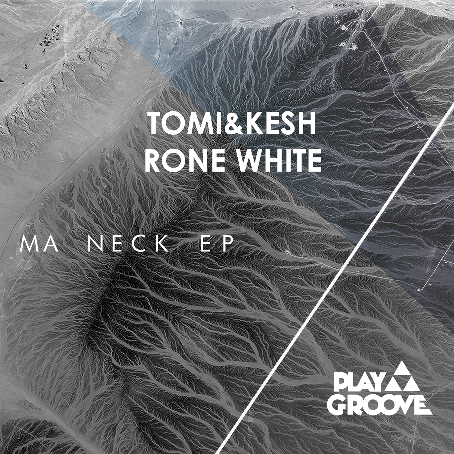 TOMI & KESH, RONE WHITE presentan MA NECK EP [Play Groove Recordings]