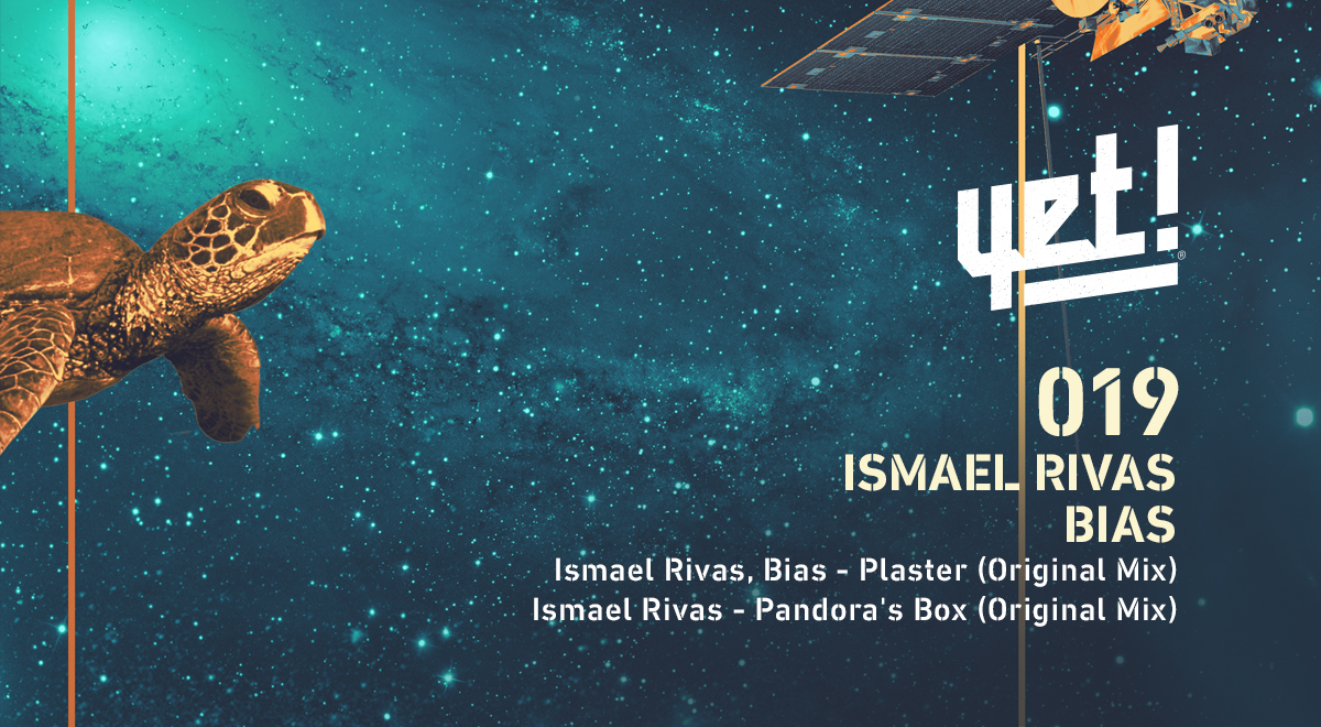 [PREMIERE] Ismael Rivas, Bias – Plaster [YET019]