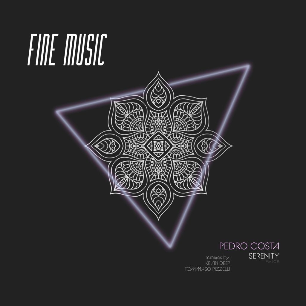 El sello de lima, Fine Music, presenta la referencia exclusiva Serenity EP de Pedro Costa, incluyendo remixes de Kevin Deep y Tommaso Pizzelli.