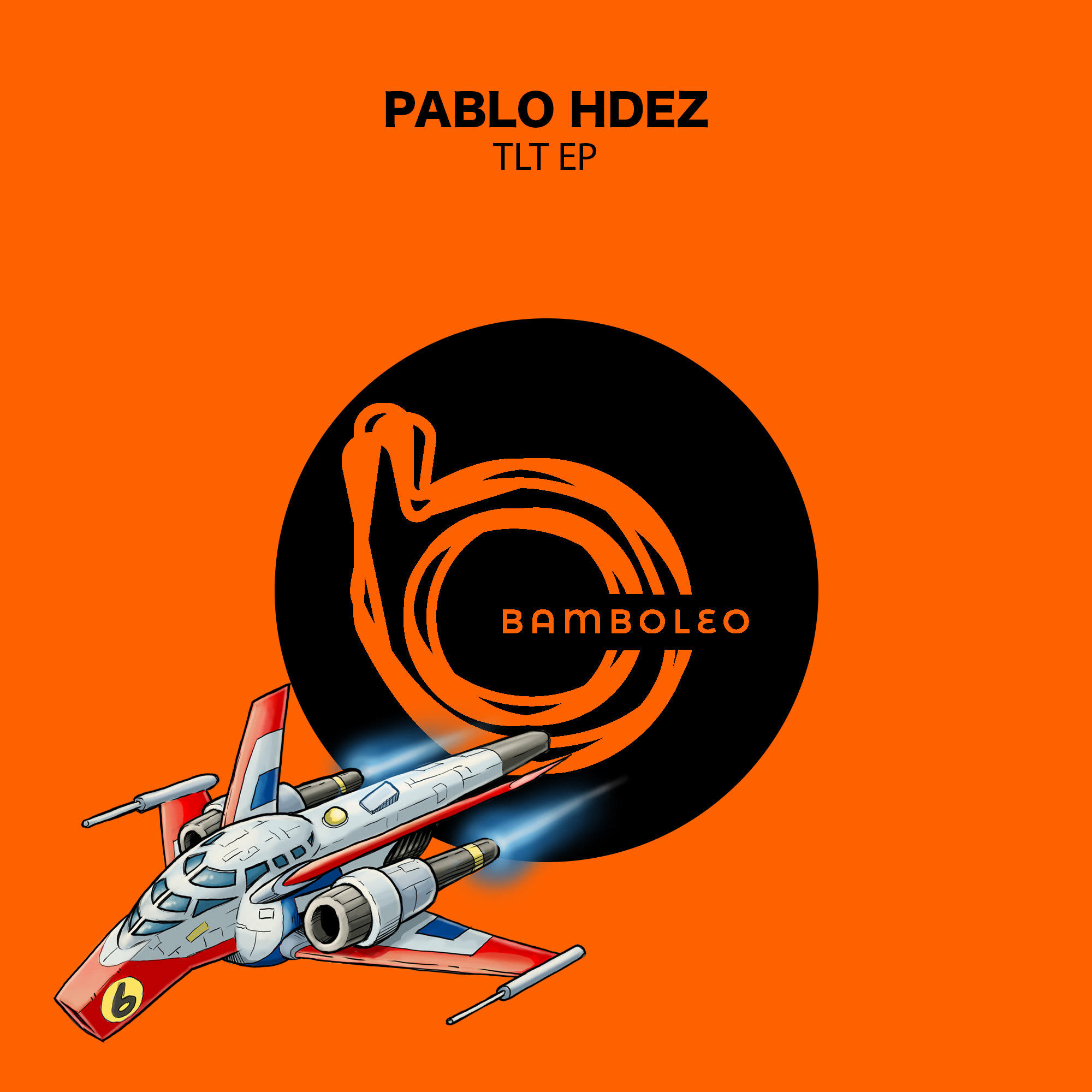 Pablo Hdez firma TLT EP en Bamboleo Records