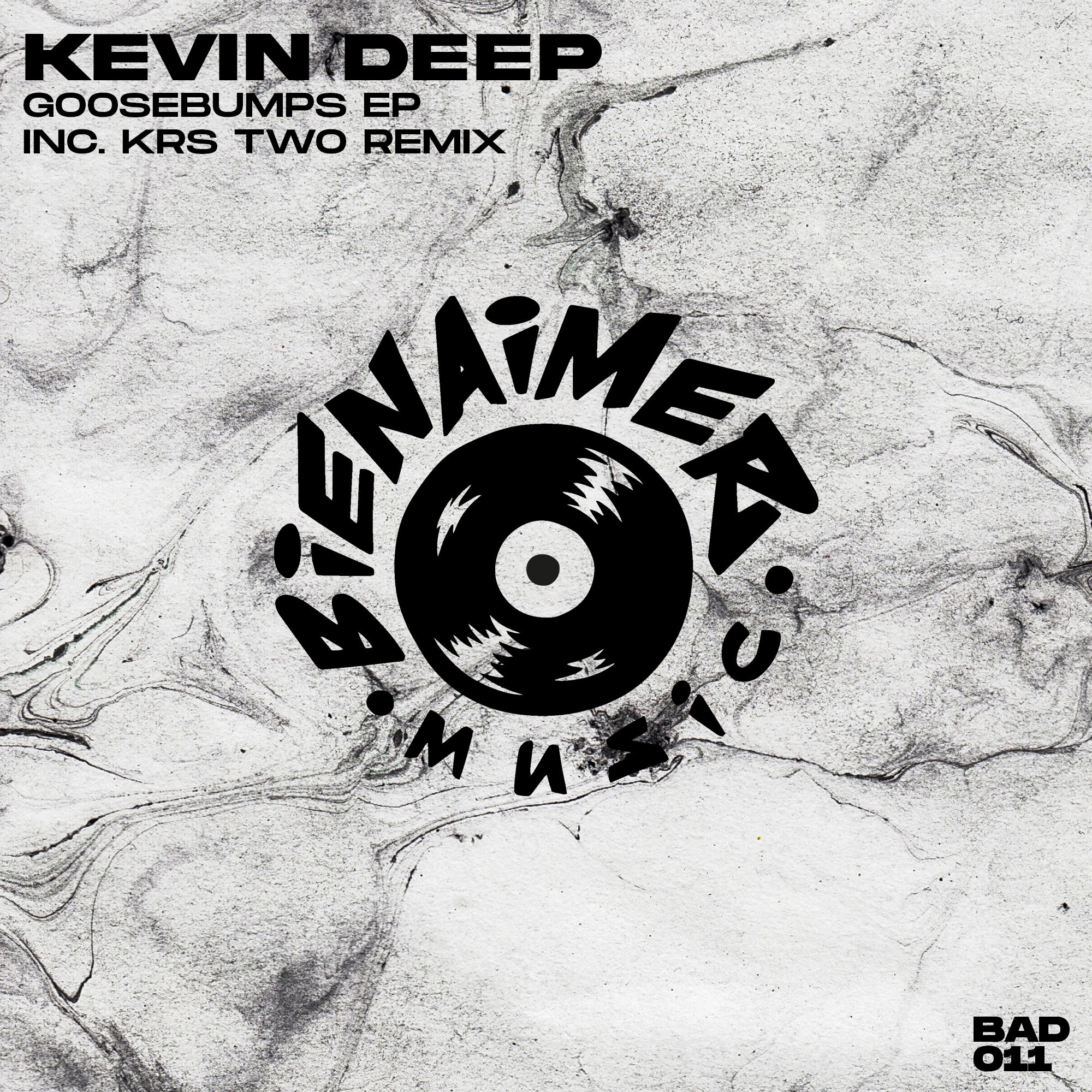 KEVIN DEEP firma “Goosebumps EP” en BienAimer Music [BAD011]