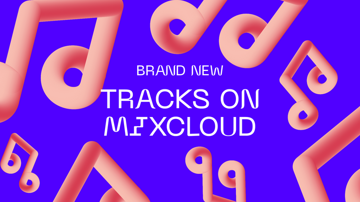 Mixcloud tiene grandes noticias. Por primera vez, puedes subir audio original de corta duración a la conocida plataforma, lo que significa más de tu música en el lugar adecuado.