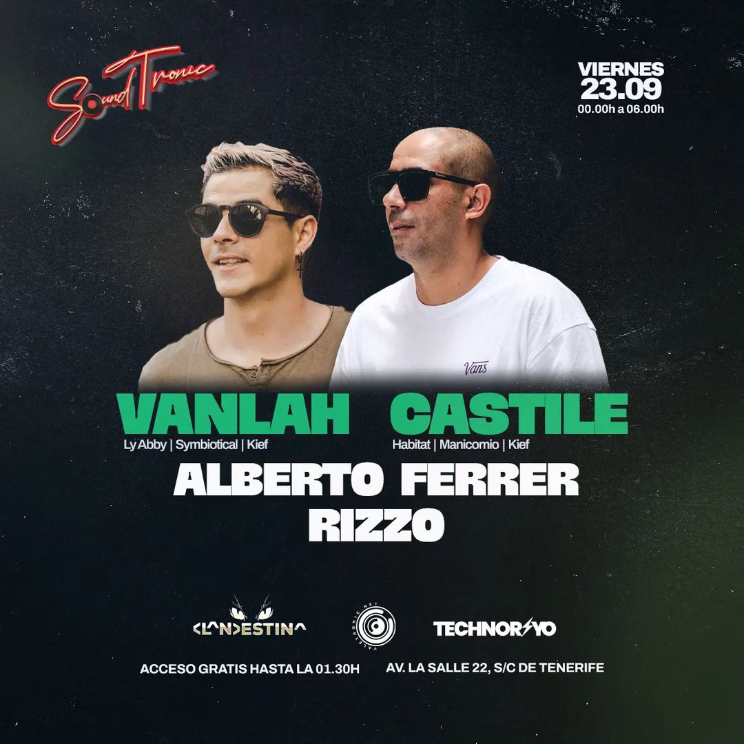 Soundtronic presentó en exclusiva a VanLah y Castile