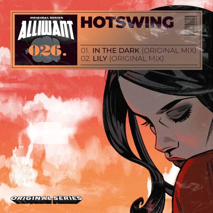 alliwant music 026 | hotswing | in the dark ep
